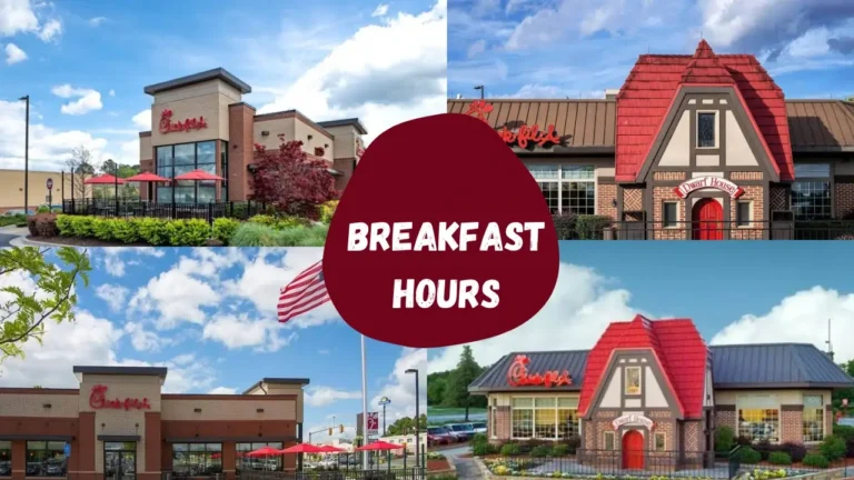 Chick-fil-A Breakfast Hours