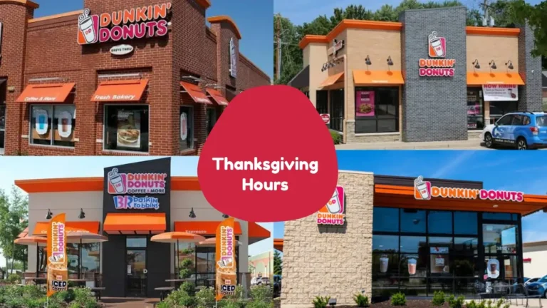 Dunkin Thanksgiving Hours
