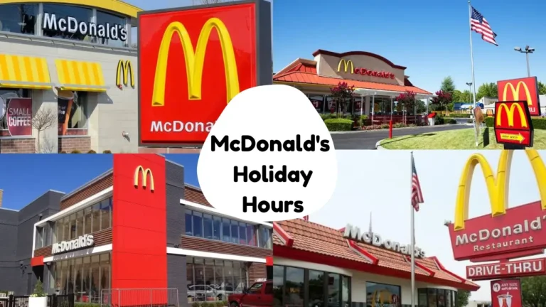 McDonald’s Holiday Hours
