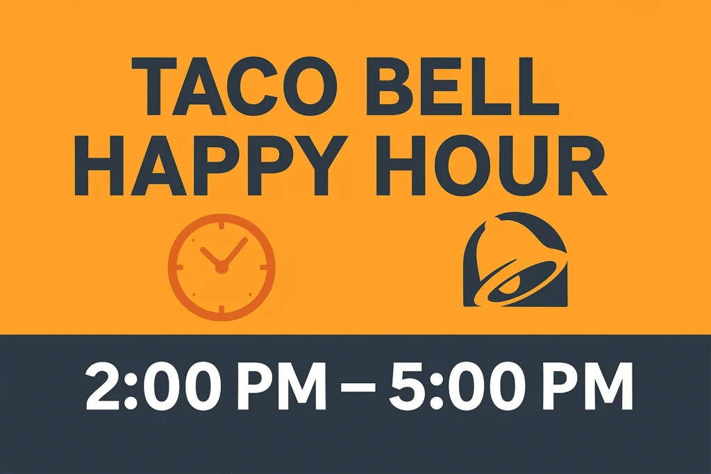 Taco Bell Happy Hour