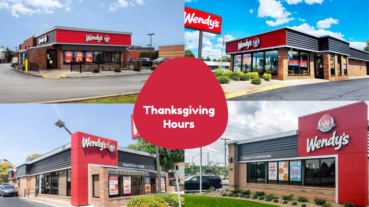 Wendy’s Thanksgiving Hours
